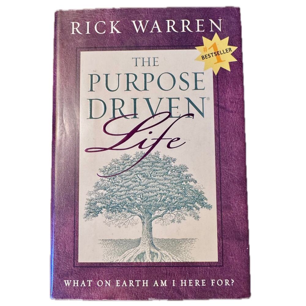 The Purpose Driven Life by Rick Warren (2002)